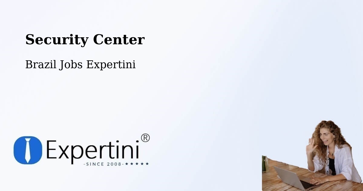 Security & Compliance – Westfália - Brazil Jobs Expertini